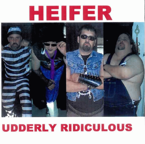 Heffer : Udderly Ridiculous
